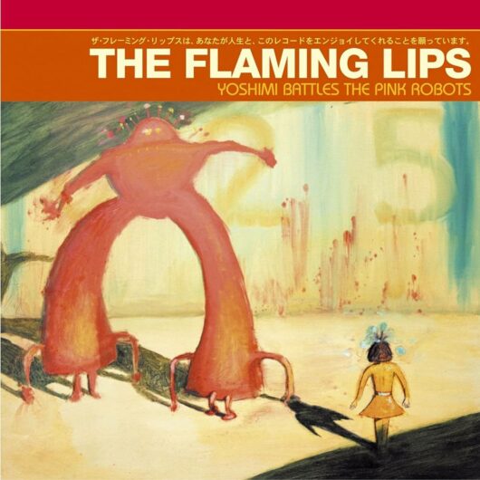 cover de The Flaming Lips album Yoshimi Battles The Pink Robots